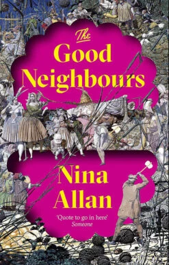 The Good Neighbours (Hardcover)