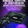 The Sega Mega Drive & Genesis Encyclopedia: Every Game Released For The Mega Drive/Genesis 2 The Sega Mega Drive & Genesis Encyclopedia: Every Game Released For The Mega Drive/Genesis -Fashion Select Toys Store 085112887c65c2f56ec62dd1f814cbf9ccc4