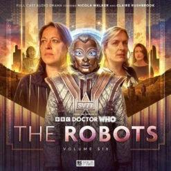 Doctor Who: The Robots: Volume 6