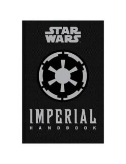 Star Wars: Imperial Handbook: A Commander's Guide (Hardcover)
