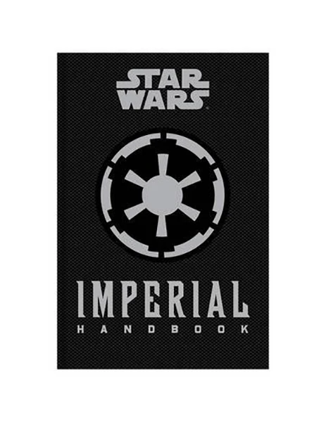 Star Wars: Imperial Handbook: A Commander's Guide (Hardcover) 3 Star Wars: Imperial Handbook: A Commander's Guide (Hardcover)