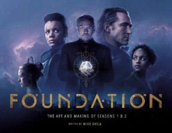 Foundation: The Art & Making Of Seasons 1 & 2 (Hardcover)