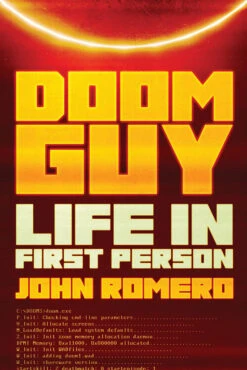Doom Guy: Life In First Person (Hardcover)