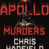 The Apollo Murders (Hardcover) 2 The Apollo Murders (Hardcover) -Fashion Select Toys Store 17f47e9b017374917c012d9316c9f0fc8a74