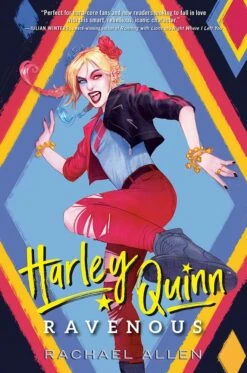 DC Icons: Harley Quinn: Ravenous (Signed Bookplate Edition Hardcover)