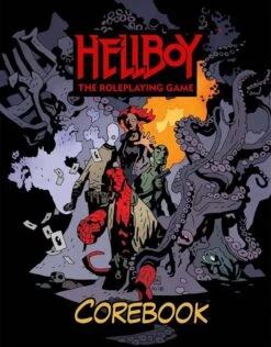 Hellboy: The Roleplaying Game: Corebook: 5E (Hardcover)