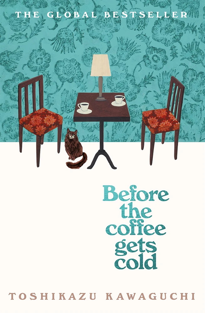 Before The Coffee Gets Cold: Book 1 (Hardcover) 3 Before The Coffee Gets Cold: Book 1 (Hardcover)