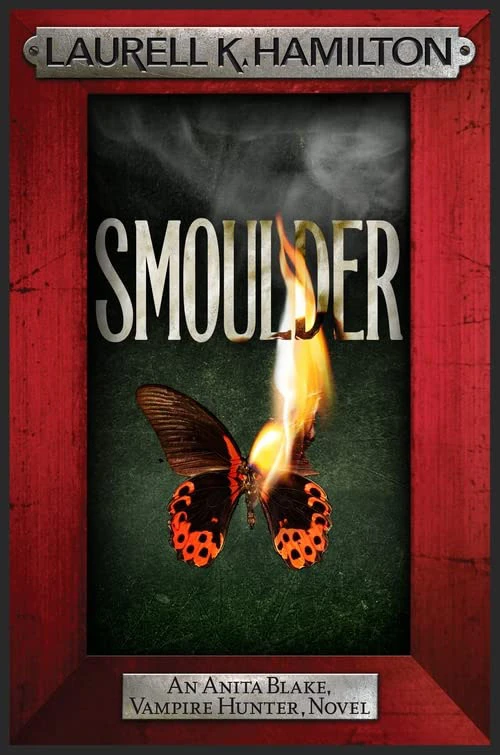 Anita Blake: Book 29: Smoulder (Hardcover) 3 Anita Blake: Book 29: Smoulder (Hardcover)