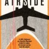 Airside (Hardcover) 1 Airside (Hardcover) -Fashion Select Toys Store 25938eae70ca71c642b44c72e00000a5108c