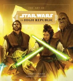 The Art Of Star Wars: The High Republic: Volume One (Hardcover)
