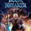Doom Breaker: Volume 1 2 Doom Breaker: Volume 1 -Fashion Select Toys Store 27aa4976b98c65e049a00f07eae716cd926c