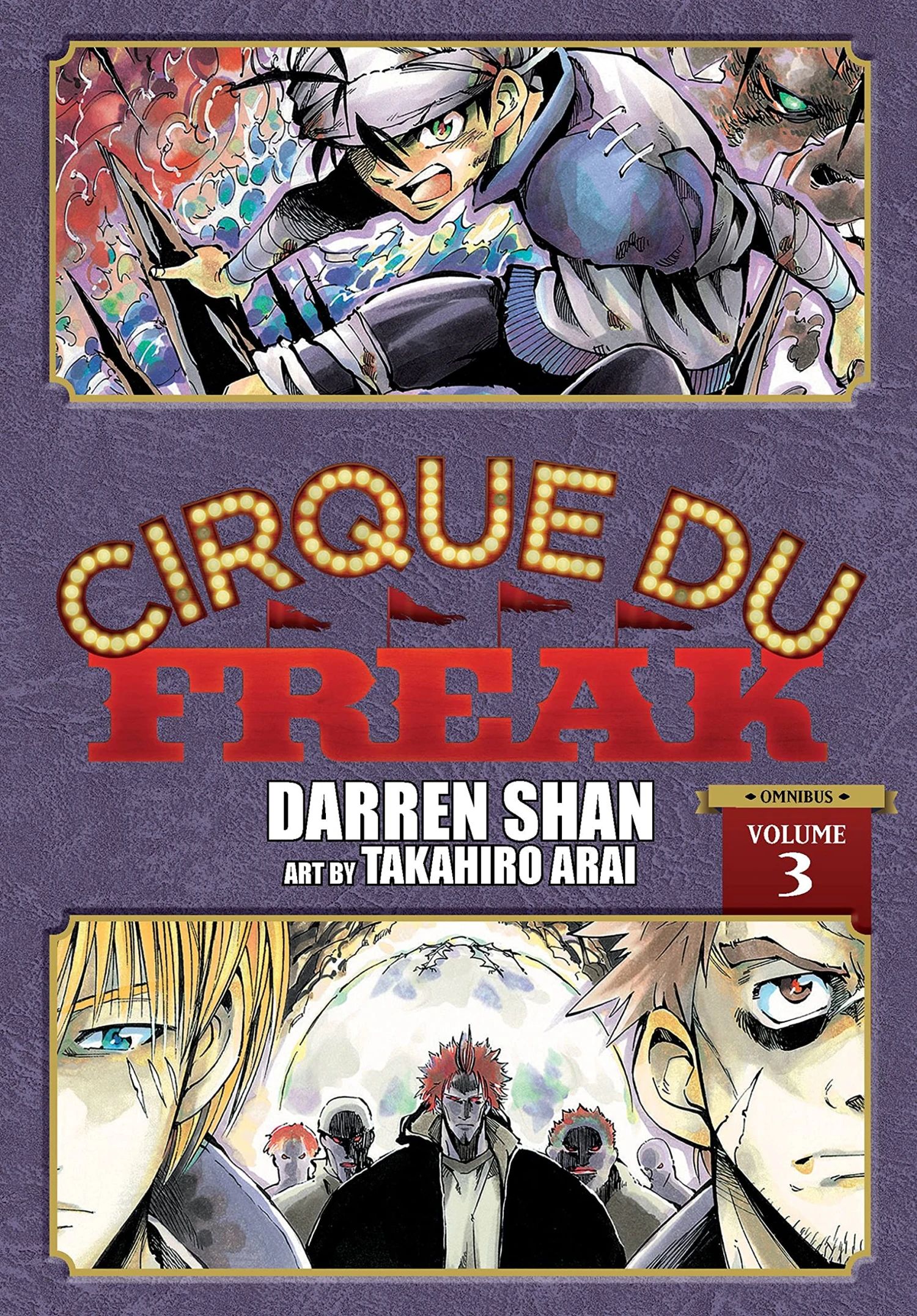 Cirque Du Freak: The Manga: Volume 3 3 Cirque Du Freak: The Manga: Volume 3