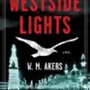 A Gilda Carr Tiny Mystery: Book 3: Westside Lights (Hardcover) 2 A Gilda Carr Tiny Mystery: Book 3: Westside Lights (Hardcover) -Fashion Select Toys Store 3cff14e87f15f5029c23e47eebedb8c2fa55