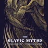 The Slavic Myths (Hardcover) -Fashion Select Toys Store 428137e9eba7e64598a105a24ac097a22136