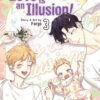 Love Is An Illusion!: Volume 3 1 Love Is An Illusion!: Volume 3 -Fashion Select Toys Store 487f551a61693852ff13fb96c1947a8da06f