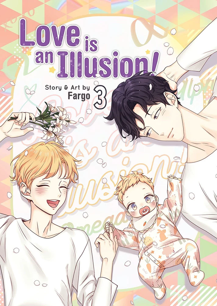 Love Is An Illusion!: Volume 3 3 Love Is An Illusion!: Volume 3