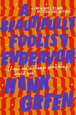 A Beautifully Foolish Endeavor (Hardcover)