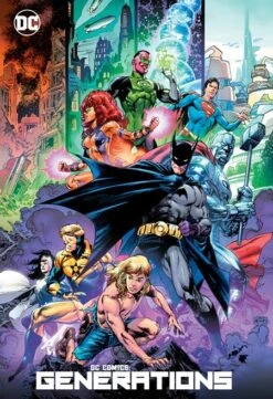 DC Comics: Generations (Hardcover)