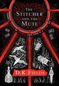 Tales Of Fenest: Book 2: The Stitcher & The Mute (Hardcover)