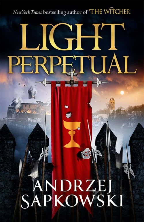 The Hussite Trilogy: Book 3: Light Perpetual 3 The Hussite Trilogy: Book 3: Light Perpetual