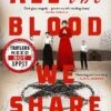 All The Blood We Share (Hardcover) 1 All The Blood We Share (Hardcover) -Fashion Select Toys Store 4d8669b02642ceff768a8a86d504975d4753