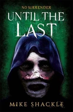 The Last War: Book 3: Until The Last