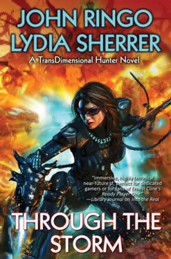 TransDimensional Hunter: Book 2: Through The Storm (Hardcover)