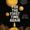 For The First Time, Again (Hardcover) -Fashion Select Toys Store 5275a6b07cbbcda27fab6837aeef324b5ef3