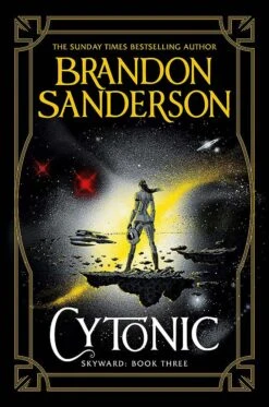 Skyward: Book 3: Cytonic (Hardcover)