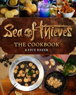 Sea Of Thieves: The Cookbook (Hardcover)