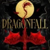 The Dragon Scales Trilogy: Book 1: Dragonfall (Hardcover) 1 The Dragon Scales Trilogy: Book 1: Dragonfall (Hardcover) -Fashion Select Toys Store 6196dd8587fb8f4535d0a3d88fb47b184319