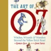 The Art Of Oz: Witches, Wizards & Wonders (Hardcover) 2 The Art Of Oz: Witches, Wizards & Wonders (Hardcover) -Fashion Select Toys Store 631031909c5cbfbb6267dbf6657156c9cce8