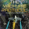 The Valkyrie Protocol: Volume 2 (Hardcover) -Fashion Select Toys Store 68a74889d477df47f730358c14f0b3acc3c0