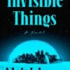 Invisible Things (Hardcover) -Fashion Select Toys Store 7bb57b4b3bccabe909e11a45ca733134df97