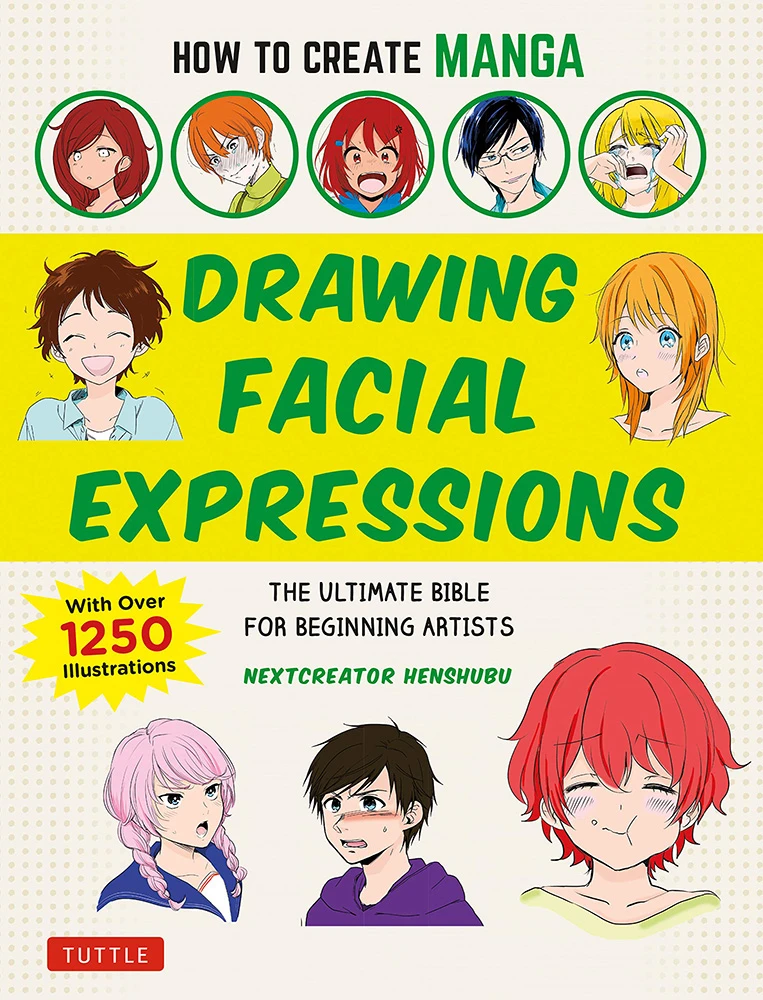 How To Create Manga: Drawing Facial Expressions 3 How To Create Manga: Drawing Facial Expressions