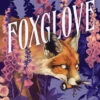 Belladonna: Book 2: Foxglove (Hardcover)