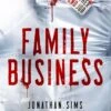 Family Business (Signed Edition Hardcover) 1 Family Business (Signed Edition Hardcover) -Fashion Select Toys Store 7ff6a520d44cae1bc8822dd908c11edc08e8