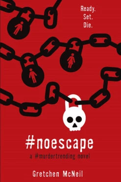 #MurderTrending: Book 3: #NoEscape (Hardcover)