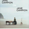 Jane Campion On Jane Campion (Hardcover) 1 Jane Campion On Jane Campion (Hardcover) -Fashion Select Toys Store 84eae94b7ccc20c3c5fc30fa0c7bf1ced607
