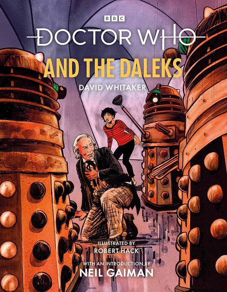 Doctor Who & The Daleks (Illustrated Edition Hardcover) 3 Doctor Who & The Daleks (Illustrated Edition Hardcover)