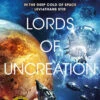 The Final Architecture: Book 3: Lords Of Uncreation (Hardcover) 1 The Final Architecture: Book 3: Lords Of Uncreation (Hardcover) -Fashion Select Toys Store 89b5a2ca6840c8907de1e8bd638fb3cad522