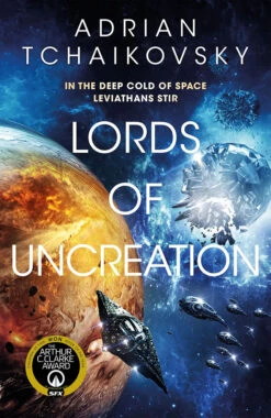The Final Architecture: Book 3: Lords Of Uncreation (Hardcover)