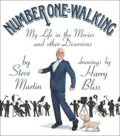 Number One Is Walking: My Life In The Movies & Other Diversions (Hardcover)