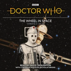 Doctor Who: Second Doctor Novelisation: The Wheel In Space