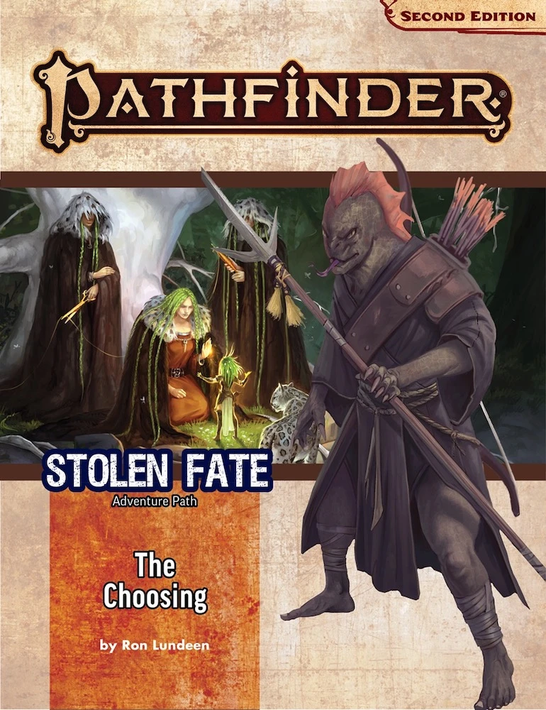 Pathfinder: Adventure Path #190: Stolen Fate: Volume 1: The Choosing 3 Pathfinder: Adventure Path #190: Stolen Fate: Volume 1: The Choosing