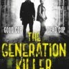 The Generation Killer (Signed Edition Hardcover)