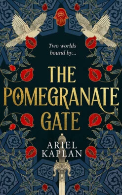 The Mirror Realm Cycle: Book 1: The Pomegranate Gate (Hardcover)