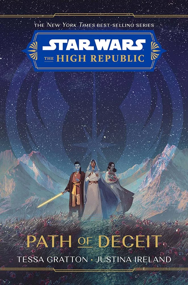 Star Wars: The High Republic: Path Of Deceit (Hardcover) 3 Star Wars: The High Republic: Path Of Deceit (Hardcover)