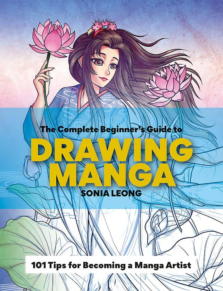The Complete Beginner's Guide To Drawing Manga 3 The Complete Beginner's Guide To Drawing Manga