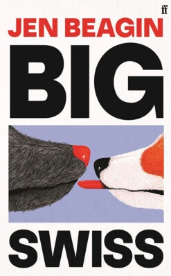 Big Swiss (Hardcover)